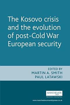 The Kosovo Crisis