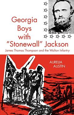 Georgia Boys with Stonewall Jackson