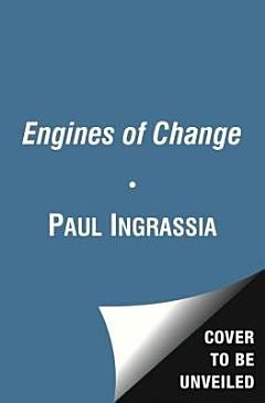 Engines of Change