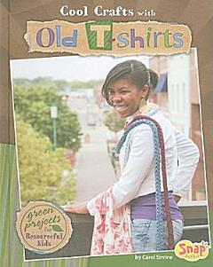 Cool Crafts with Old T-shirts