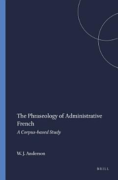 The Phraseology of Administrative French