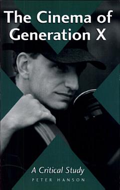 The Cinema of Generation X