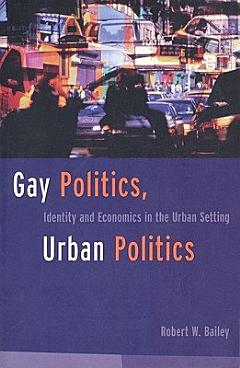 Gay Politics, Urban Politics