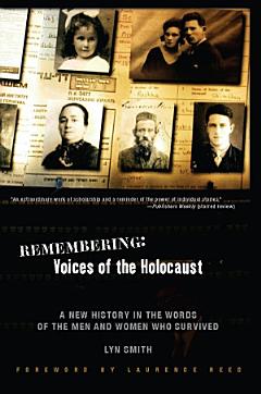 Remembering: Voices of the Holocaust