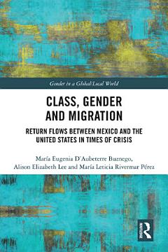 Class, Gender and Migration