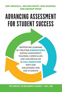 Advancing Assessment for Student Success