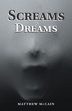 Screams & Dreams