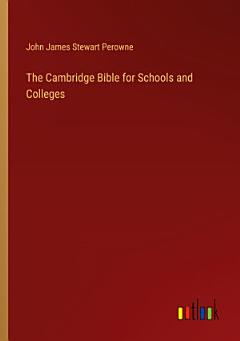 The Cambridge Bible for Schools and Colleges