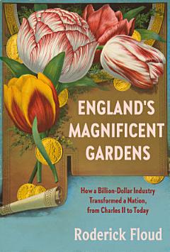 England\'s Magnificent Gardens