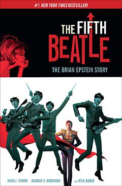 The Fifth Beatle: The Brian Epstein Story Expanded Edition