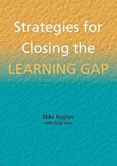 Strategies for Closing the Learning Gap