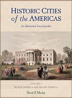 Historic Cities of the Americas [2 volumes]