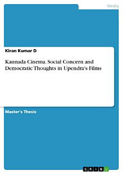 Kannada Cinema. Social Concern and Democratic Thoughts in Upendra\'s Films