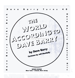 The World According to Dave Barry