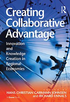 Creating Collaborative Advantage