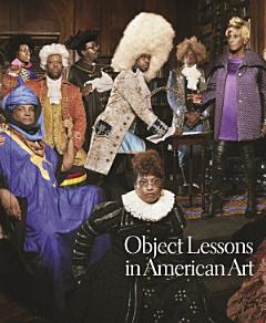 Object Lessons in American Art