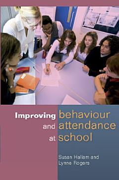 EBOOK: Improving Behaviour and Attendance at School