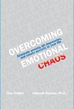 Overcoming Emotional Chaos