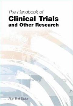 The Handbook of Clinical Trials and Other Research