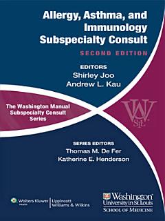 The Washington Manual of Allergy, Asthma, and Immunology Subspecialty Consult