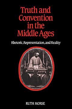 Truth and Convention in the Middle Ages