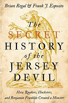 The Secret History of the Jersey Devil