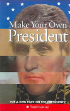 Make Your Own President