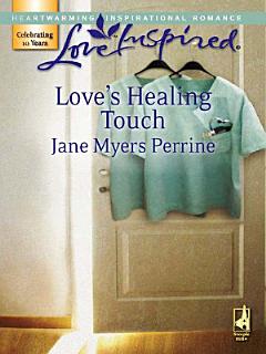 Love\'s Healing Touch