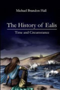 The History of Ealis