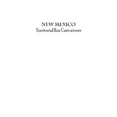 New Mexico Territorial Era Caricatures