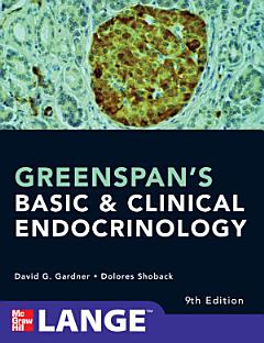 Greenspans Basic and Clinical Endocriniology 9/E INKLING CHAPTER (ENHANCED EBOOK)