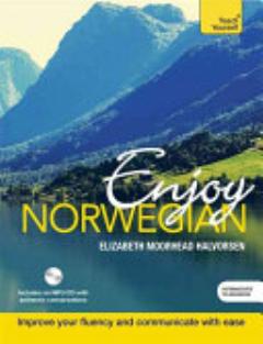 Enjoy Norwegian: Teach Yourself