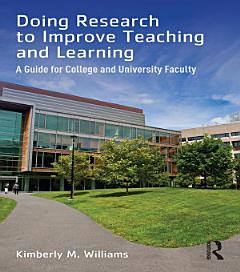 Doing Research to Improve Teaching and Learning