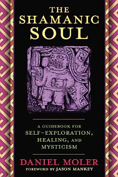 The Shamanic Soul