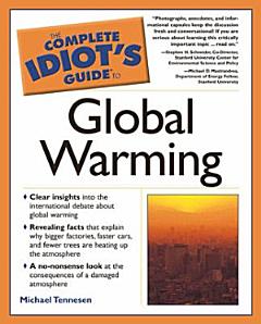 The Complete Idiot\'s Guide to Global Warming