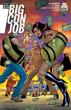 Palmiotti and Brady\'s The Big Con Job #4 (of 4)