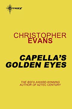 Capella\'s Golden Eyes