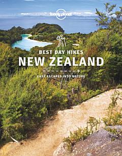 Lonely Planet Best Day Hikes New Zealand 1