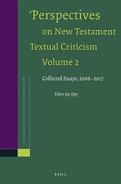 Perspectives on New Testament Textual Criticism, Volume 2