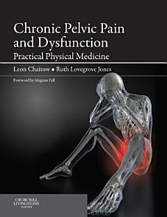 Chronic Pelvic Pain and Dysfunction