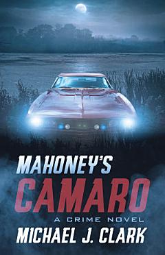 Mahoney’s Camaro