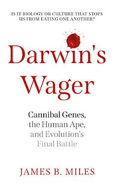 Darwin\'s Wager