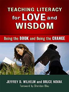 Teaching Literacy for Love and Wisdom