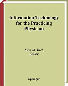 Information Technology for the Practicing Physician