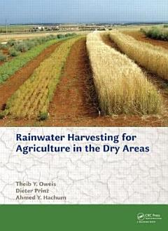 Rainwater Harvesting for Agriculture in the Dry Areas