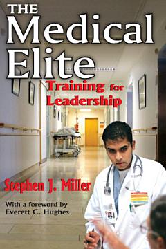 The Medical Elite