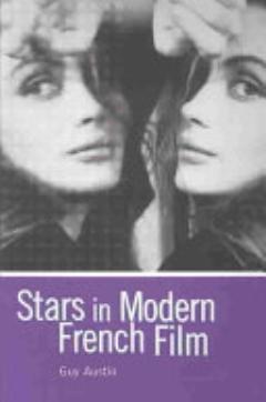 Stars in Modern French Film