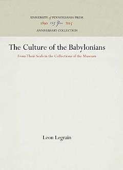 The Culture of the Babylonians