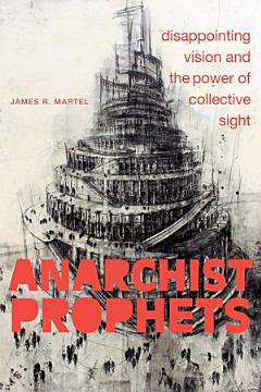 Anarchist Prophets