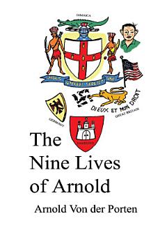 The Nine Lives of Arnold